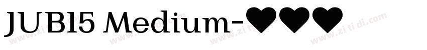 JUB15 Medium字体转换